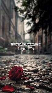 If You Don't Want Me #quotes #lovequotes #love #instagramreels | Quoted Quotes
