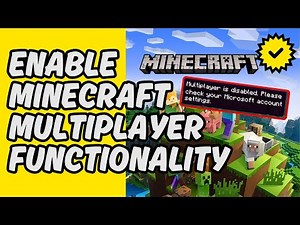 [Easy Guide] Enable Minecraft Multiplayer Functionality