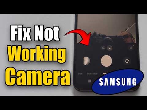 How to Fix Camera Not Working On Samsung Phone (Best Method)