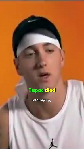 Eminem Reflects on Tupac's Passing