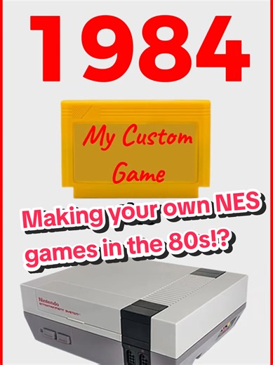 Creating Your Own NES Games in the 80s