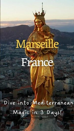 Marseille France | 3 Days Itinerary | Things to do in Marseille | Must see places in Marseille