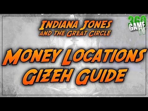 Gizeh MONEY SPOTS Guide - EASY MONEY ($3565 TOTAL) - Indiana Jones and the Great Circle
