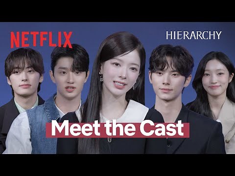 Meet the Cast of 'Hierarchy' | Netflix [ENG SUB]