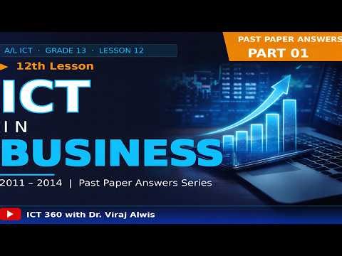 Grade 13 Unit 12 ICT in Business Past Paper Answers Part 01