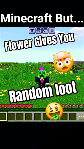 Minecraft But , Flowers Gives you RANDOM LOOT 🤑🤯 #minecraft #shorts