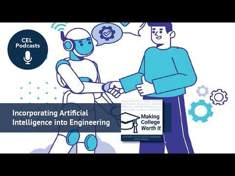 Incorporating Artificial Intelligence into Engineering