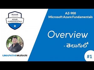 AZ-900 | Microsoft Azure Fundamentals Study Guides #1 (In Telugu) - Overview