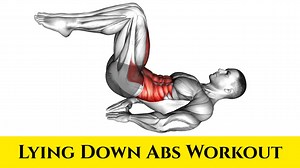 Exercises For Abs While Lying Down | Lying Down Abs Workout