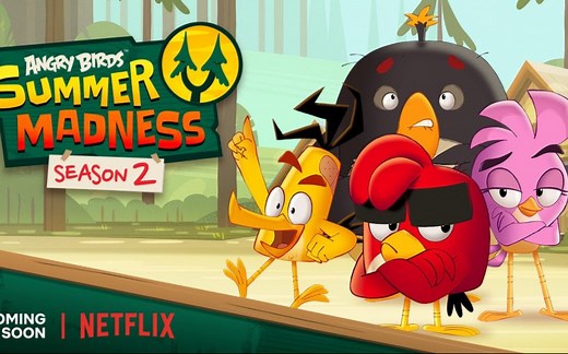 【怒鸟档案】《愤怒的小鸟 夏日疯狂季》第二季 预告片 6月24日上线Netflix