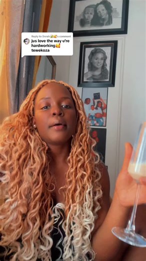 Replying to @Dorah🔐🥰 cheers 🥂 to every woman trying to make ends meet..Go mama