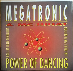 Megatronic - Power Of Dancing