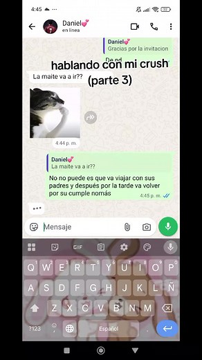 Hablando con mi crush: parte 3 con Daniel