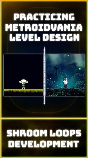 Metroidvania Level Design Practice (Hollow Knight vs My Prototype)