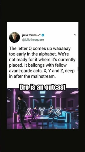 Q RUINED The Alphabet Order.
