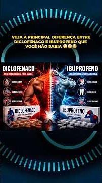 Ibuprofen or diclofenac: the differences...