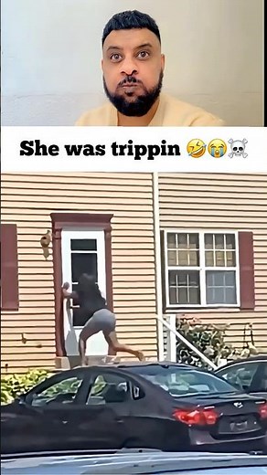 She was trippin 🤣😭☠️ #shorts #shortvideo #funny #trynottolaugh #shortvideos