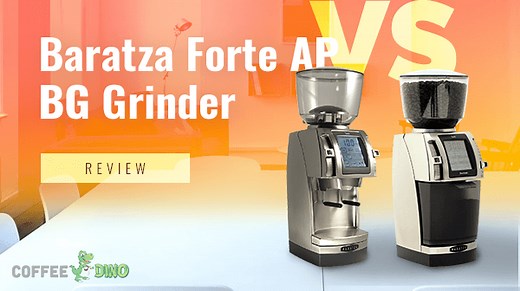 Baratza Forte AP VS BG Grinder Review 2026