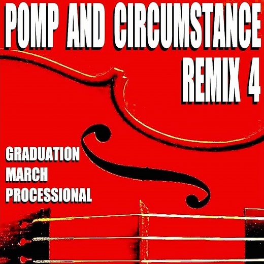 Pomp and Circumstance (Orchestra Mix)