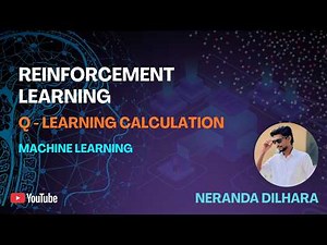 Reinforcement Learning and Q-Learning with calculations !