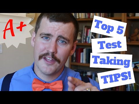 Top 5 Test Tips - How to Become a Better Test Taker