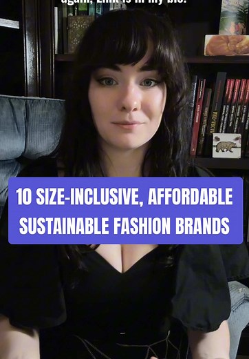 10 size-inclusive, affordable, and sustainable fashion brands! link in bio, no paywall :) #sustainablefashion #slowfashion #consciousconsumer #fashion #sustainability sustainable fashion brands list, affordable plus size sustainable fashion, affordable shein alternatives list