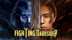 Fighting Darksider (2022)– Download APP to Enjoy Now!