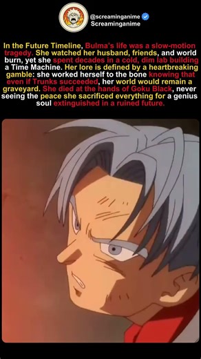 The Tragic Life of Future Bulma: Why She NEVER Gave Up 💔
