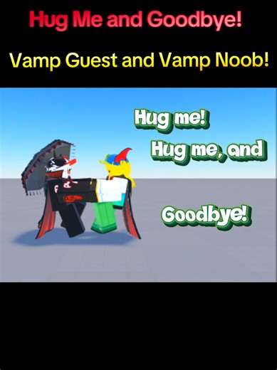 Roblox Animation Edits: Vamp Guest and Vamp Noob
