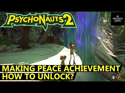 Psychonauts 2 Making Peace Achievement - Where It All Started?