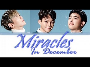 EXO – (12월의 기적) Miracles In December (Color Coded Lyrics)