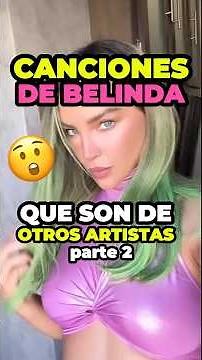 Songs Belinda adapted from other artists - part 2