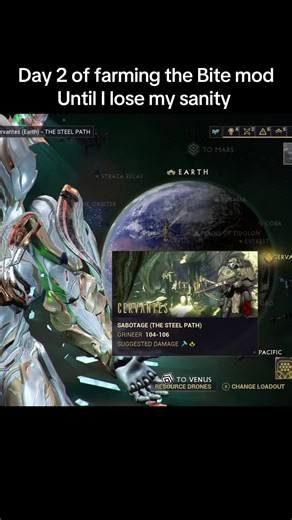 Day 2 of Farming the Bite Mod in Warframe
