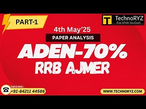 ADEN 70% RRB Ajmer Analysis | 4 May 2025 Complete Breakdown