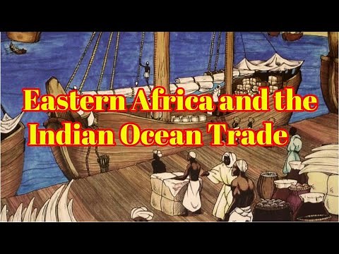 Eastern Africa and the Indian Ocean Trade: A Maritime History of Cultural Exchange