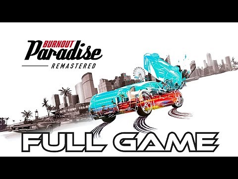 Burnout Paradise Remastered | Gameplay Walkthrough FULL GAME | No Commentary
