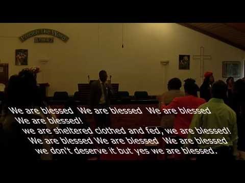 We are blessed We are blessed We are blessed