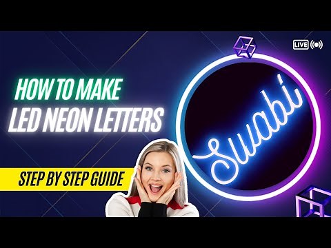 How To Make Customized LED Neon Sign