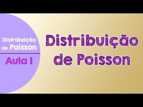 #01 - Distribuição Poisson de Probabilidades - Conceito, Definição e Fórmulas