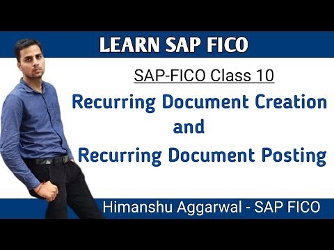 SAP FICO Class-10 Recurring Entries Creation and Posting in SAP