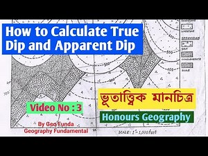 Calculation of True Dip and Apparent Dip ll Geological Map ll By Geo Funda