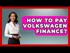 How To Pay Volkswagen Finance? - Germany Made Simple
