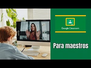Como usar Google classroom🧑‍🏫 para profesores 2023🚀 Tutorial básico (Paso a paso)✔️