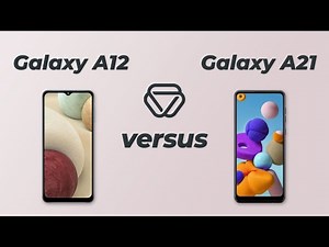 Samsung Galaxy A12 vs Galaxy A21 - Vergleich der wichtigsten Unterschiede auf deutsch