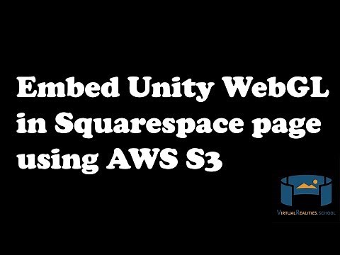 How to embed a Unity WebGL build in a Squarespace website using Amazon AWS S3