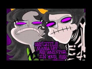Hey little mama let me whisper in your ear...
