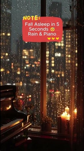 Fall Asleep in 5 Seconds 😴 Rain & Piano