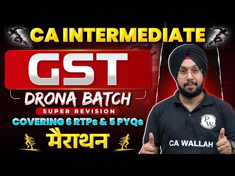 CA Inter GST | Practice Marathon | 6 RTP | 5 PYQ | Jan 2026 | CA Jasmeet Singh