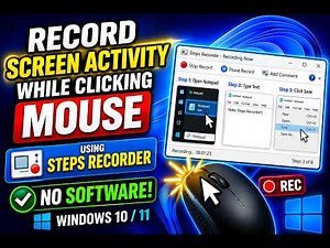 How to Record Screen Activity While Clicking Mouse Using Steps Recorder on Windows 10/11