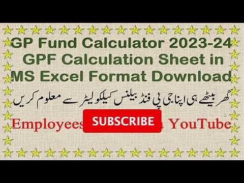 GP Fund Calculator 2023-24 | GPF Calculation Sheet in MS Excel Format | GPF Calculator Download |